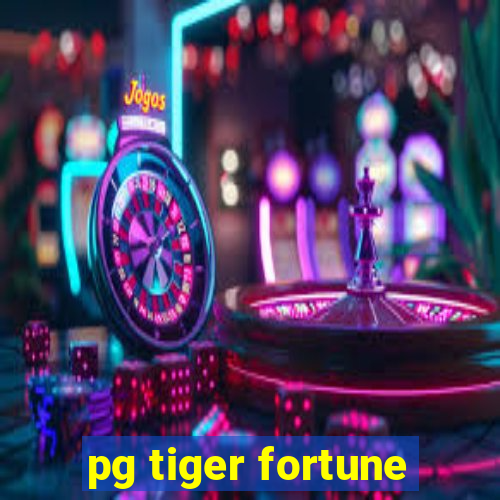 pg tiger fortune